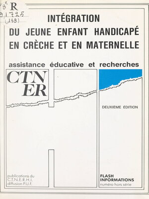 cover image of Intégration du jeune enfant handicapé en crèche et en maternelle